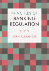 Principles of Banking Regulation Cover Image