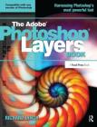 The Adobe Photoshop Layers Book By Richard Lynch Cover Image