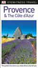 DK Eyewitness Travel Guide Provence and the Côte d'Azur By DK Travel Cover Image