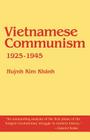 Vietnamese Communism, 1925-1945 Cover Image
