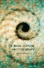 Leibniz, Husserl and the Brain Cover Image