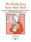 The Really Easy Tenor Horn Book: Very First Solos for Tenor Horn with Piano Accompaniment (Faber Edition) By Leslie Pearson (Arranged by) Cover Image