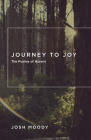 Journey to Joy: The Psalms of Ascent Cover Image