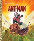 Ant-Man (Marvel: Ant-Man) (Little Golden Book) By Billy Wrecks, Patrick Spaziante (Illustrator) Cover Image