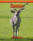 Koudou: Images étonnantes et faits amusants pour les enfants Cover Image