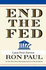 End the Fed By Ron Paul Cover Image