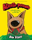 Aliento perruno (Dog Breath) By Dav Pilkey, Dav Pilkey (Illustrator) Cover Image
