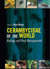 Cerambycidae of the World: Biology and Pest Management (Contemporary Topics in Entomology) Cover Image
