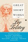 Great Short Works of Leo Tolstoy (Perennial Classics) By Leo Tolstoy Cover Image