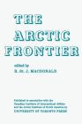 The Arctic Frontier By Ronald St John MacDonald (Editor) Cover Image