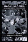 Magnum Opus: 300 Jokes Meet 10 Crosswords By Vaibhav Devanathan Cover Image