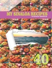 My Sinaloa Recipes: I´m Hungry Mazatlan By Alberto Gutiérrez Cover Image