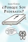 Porque Soy Pederasta? By Jaime Cuevas Cover Image