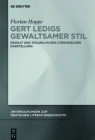 Gert Ledigs gewaltsamer Stil (Untersuchungen Zur Deutschen Literaturgeschichte #158) Cover Image