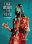 Like Being on Mars - An Oral History of Carrie (1976) (hardback) Cover Image