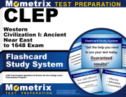 CLEP Western Civilization I: Ancient Near East to 1648 Exam Flashcard Study System: CLEP Test Practice Questions & Review for the College Level Examin By Mometrix College Credit Test Team (Editor) Cover Image