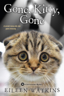 Gone, Kitty, Gone (A Cat Groomer Mystery #4) By Eileen Watkins Cover Image