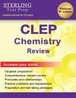 Sterling Test Prep CLEP Chemistry Review: Complete Subject Review Cover Image