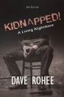 Kidnapped!: A Living Nightmare Cover Image