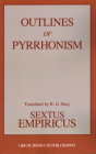 Outlines of Pyrrhonism (Great Books in Philosophy) Cover Image