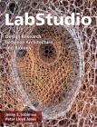 Labstudio: Design Research Between Architecture and Biology By Jenny Sabin, Peter Jones Cover Image