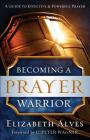 Becoming a Prayer Warrior Cover Image