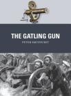 The Gatling Gun (Weapon) By Peter Smithurst, Johnny Shumate (Illustrator) Cover Image