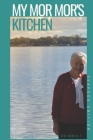 My Mor Mor's Kitchen: Seafood Recipes By Alyssa Reinbolt Cover Image