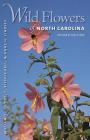 Wild Flowers of North Carolina, 2nd Ed. Cover Image
