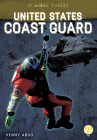 United States Coast Guard (Us Armed Forces) By Kenny Abdo Cover Image