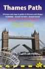 Thames Path: Thames Head to London - Includes 99 Large-Scale Walking Maps & Guides to 98 Towns and Villages - Planning, Places to S (British Walking Guides) By Joel Newton, Henry Stedman Cover Image