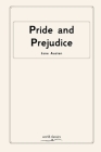 Pride and Prejudice by Jane Austen By Jane Austen Cover Image