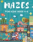 Mazes for Kids Ages 4-8: 150 Maze Puzzle Book for Kids Ages 4-6, 6-8 Easy to Hard - Maze Activity Book for Kids Cover Image