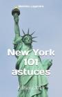 New York 101 astuces: Édition 2019 Cover Image