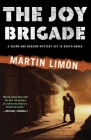 The Joy Brigade (A Sergeants Sueño and Bascom Novel #8) Cover Image