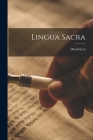 Lingua Sacra By David Levi Cover Image