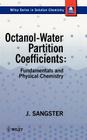 Octanol-Water Partition Coefficients: Fundamentals and Physical Chemistry By James M. Sangster Cover Image