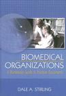 Biomedical Organizations: A Worldwide Guide to Position Documents By Dale Stirling Cover Image