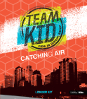 Teamkid: Catching Air - Leader Kit: Kids in Discipleship Cover Image
