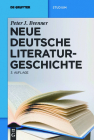 Neue Deutsche Literaturgeschichte: Vom »Ackermann« Zu Günter Grass (de Gruyter Studium) By Peter J. Brenner Cover Image