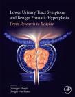 Lower Urinary Tract Symptoms and Benign Prostatic Hyperplasia: From Research to Bedside Cover Image