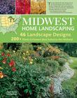 Midwest Home Landscaping, 3rd Edition Cover Image