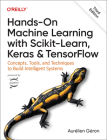 Hands-On Machine Learning with Scikit-Learn, Keras, and Tensorflow: Concepts, Tools, and Techniques to Build Intelligent Systems By Aurélien Géron Cover Image