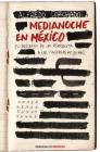 Medianoche en México / Midnight in Mexico By Alfredo Corchado Cover Image