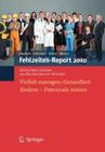 Fehlzeiten-Report 2010: Vielfalt Managen: Gesundheit Fördern - Potenziale Nutzen Cover Image