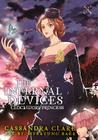 The Infernal Devices: Clockwork Princess By Cassandra Clare, HYEKYUNG BAEK (By (artist)) Cover Image
