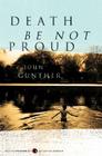 Death Be Not Proud By John J. Gunther Cover Image