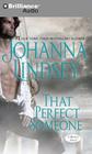That Perfect Someone (Malory Family #10) By Johanna Lindsey, Laural Merlington (Read by) Cover Image