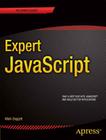 Expert JavaScript (Expert's Voice in Web Development) Cover Image