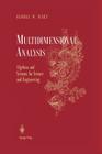 Multidimensional Analysis: Algebras and Systems for Science and Engineering By George W. Hart Cover Image